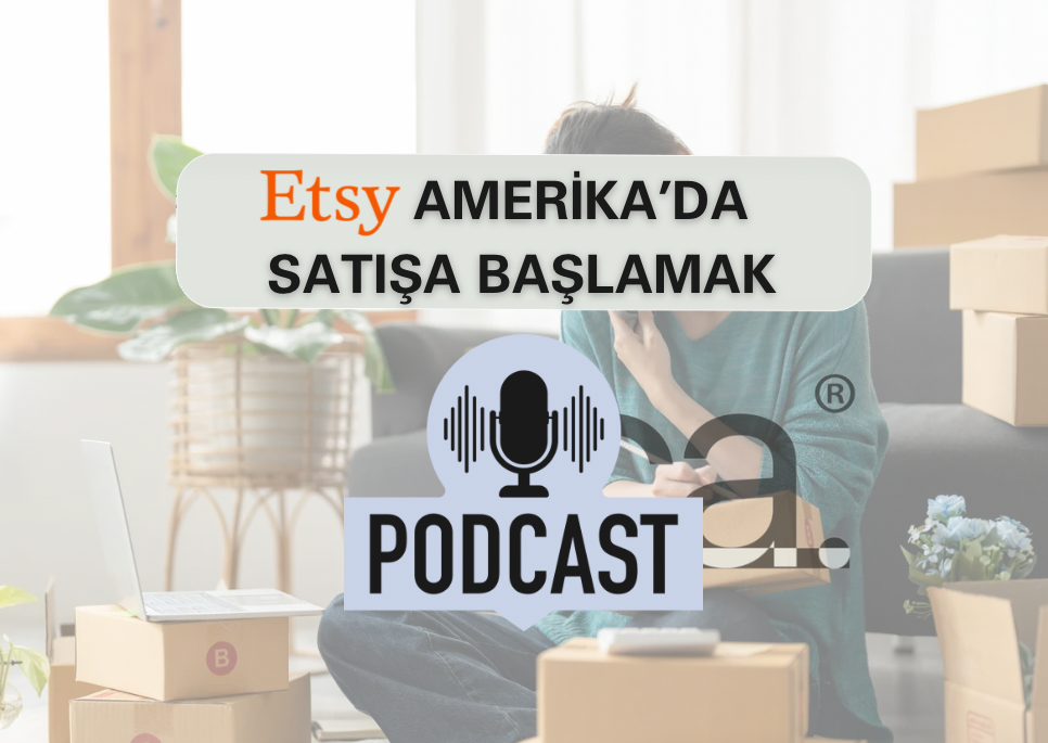 Etsy amerika’da satış yapmak