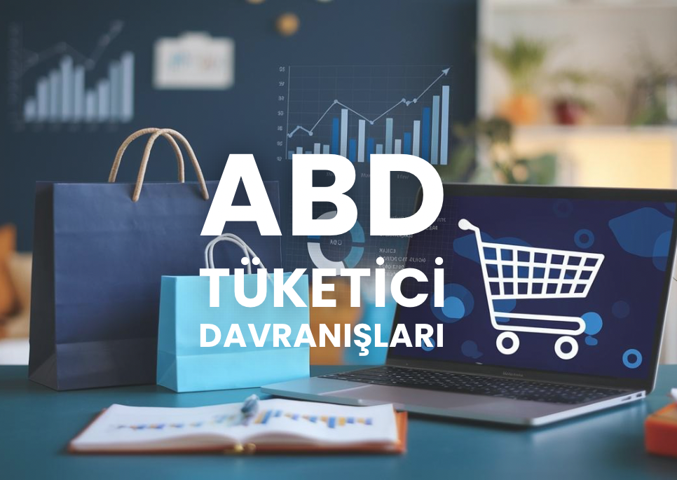 ABD Tüketici Davranışları