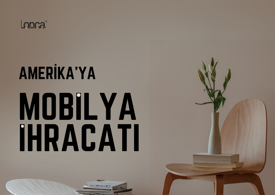 Mobilya ihracatı